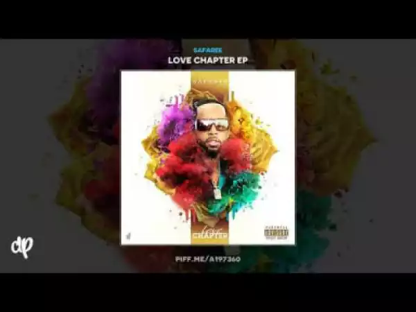 Love Chapter BY Safaree